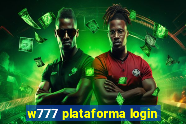 w777 plataforma login